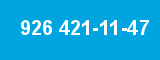 926 421-11-47